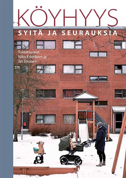 EAPN-Fin on julkaissut päivitetyn tietopaketin köyhyydestä. Köyhyys – syitä ja seurauksia -julkaisu kertoo yleistajuisesti köyhyydestä Suomessa ja Euroopassa.