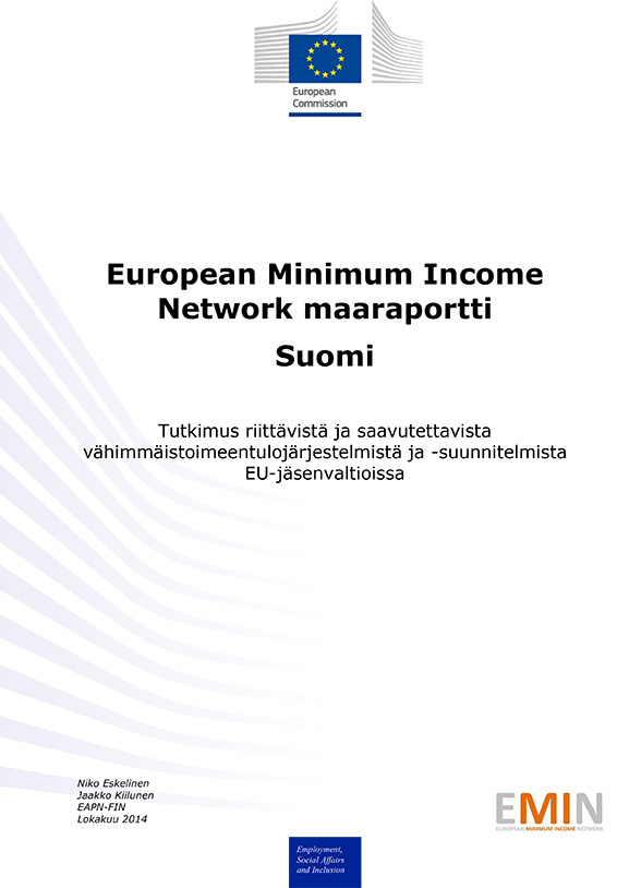 EAPN-Fin on ollut vuonna 2014 mukana Euroopan komission rahoittamassa European Minimum Income Network -hankkeessa. Hankkeen tarkoituksena on luoda yhteisymmärrystä siitä, millä toimenpiteillä riittävä ja saavutettava vähimmäistoimeentulo turvattaisiin EU:n jäsenvaltioissa.