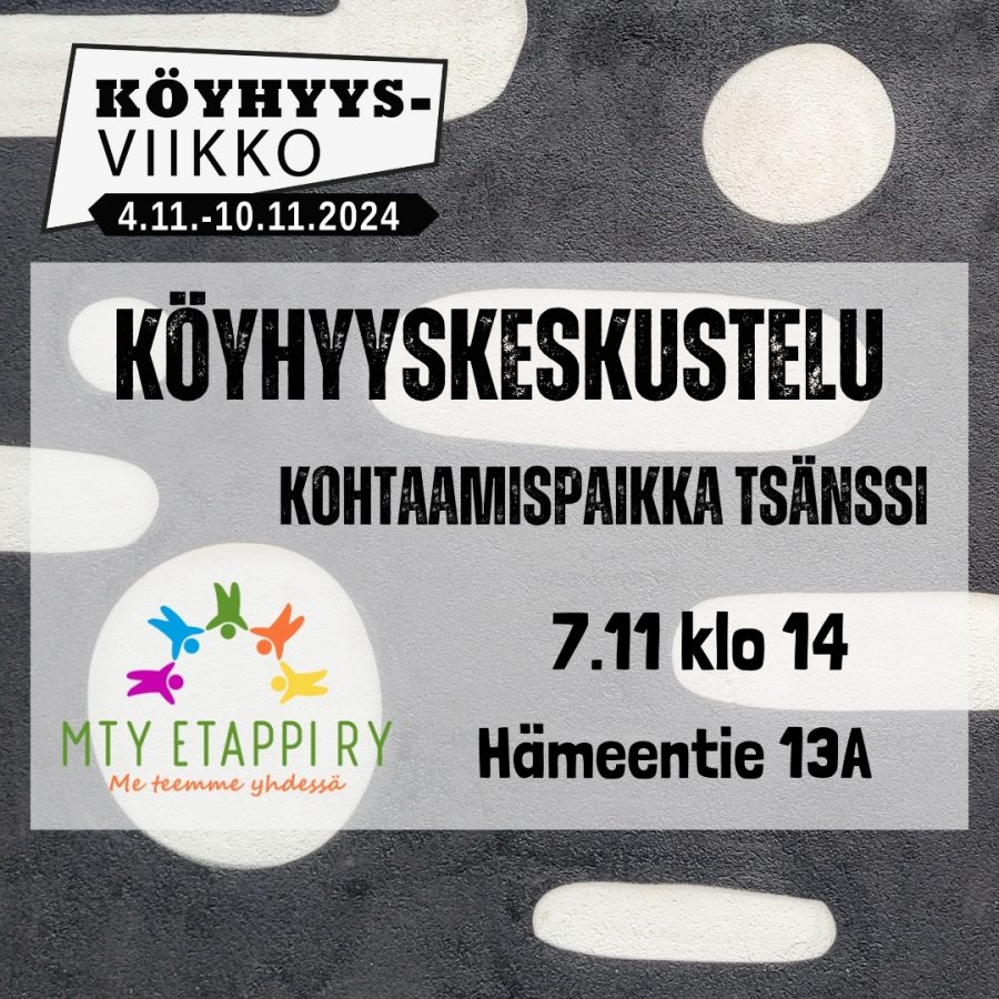 Kohtaamispaikka Tsänssi osallistuu Köyhyysviikkoon järjestämällä keskustelutilaisuuden to 7.11 klo 14