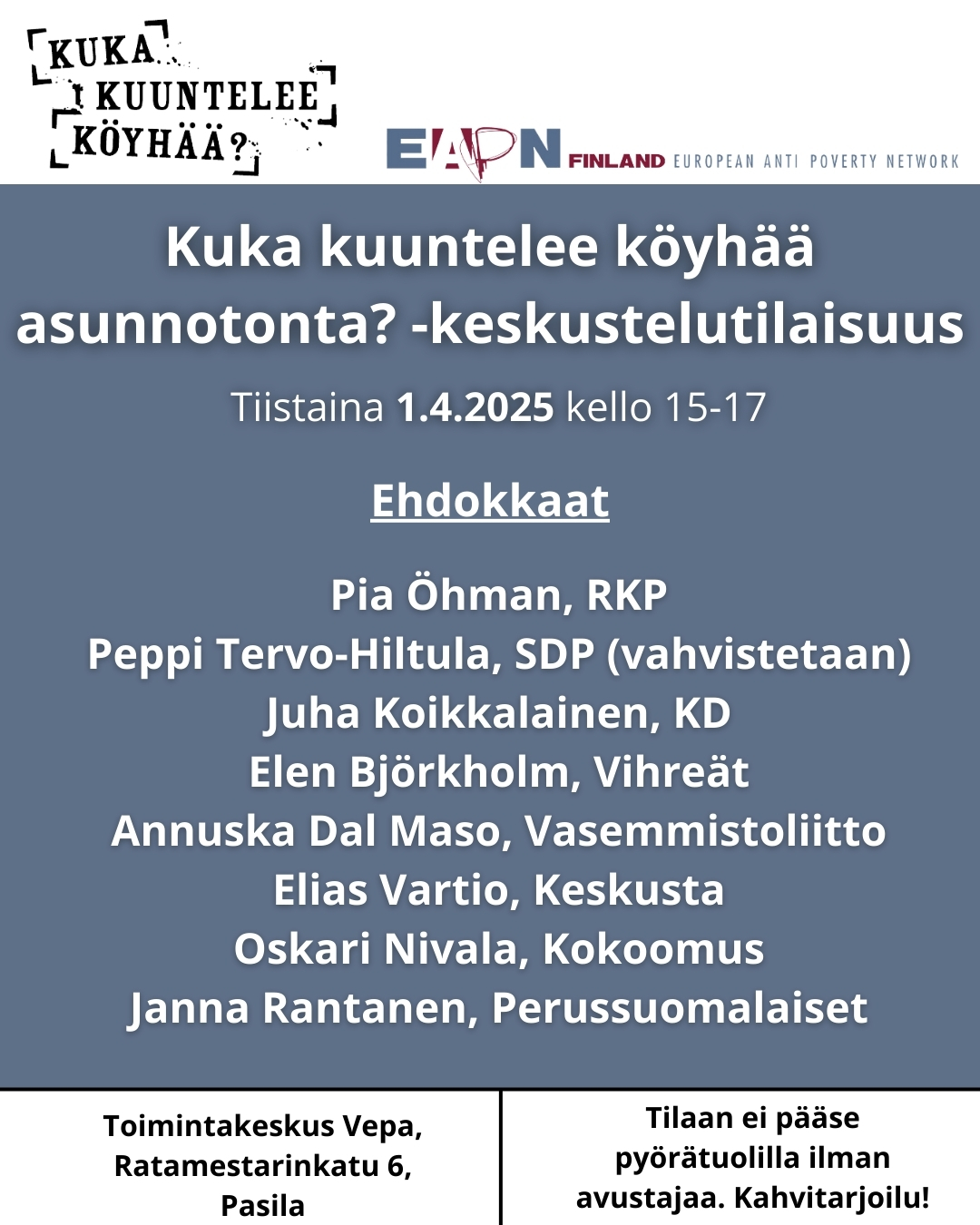 Kuka kuuntelee asunnotonta? panelistit 1.4.2025